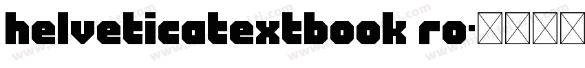 HelveticaTextbook Ro字体转换
